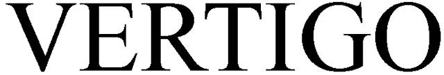 VERTIGO