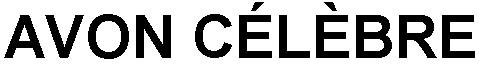 AVON CÉLÈBRE