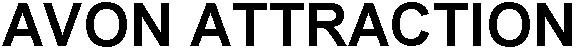 AVON ATTRACTION