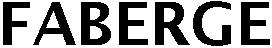 FABERGE