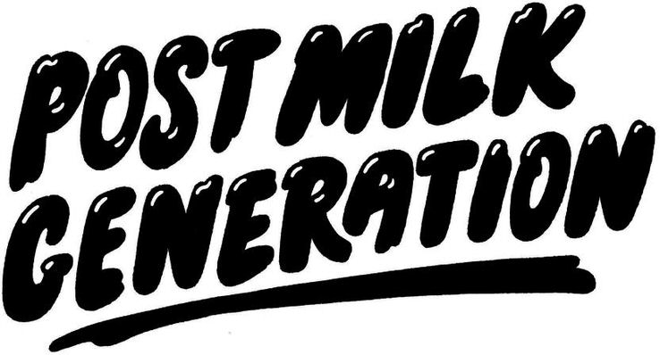POST MILK GENERATION