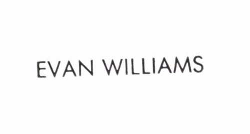 EVAN WILLIAMS