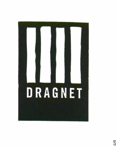 DRAGNET
