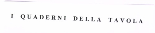 I QUADERNI DELLA TAVOLA