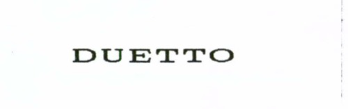DUETTO