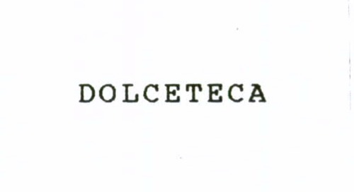 DOLCETECA