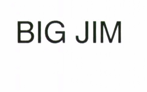 BIG JIM