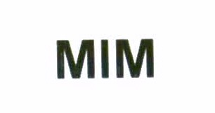 MIM