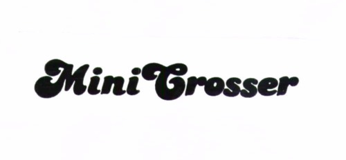 MINI CROSSER