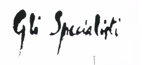 GLI SPECIALISTI