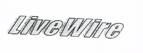 LIVE WIRE