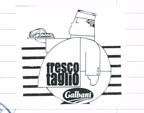 FRESCO TAGLIO GALBANI