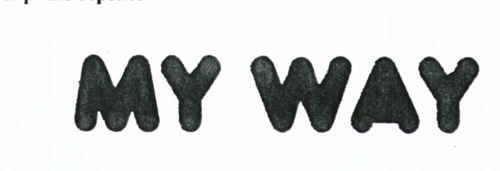 MY WAY