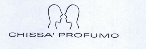 CHISSA' PROFUMO