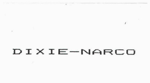 DIXIE-NARCO