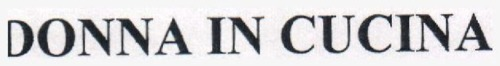 DONNA IN CUCINA