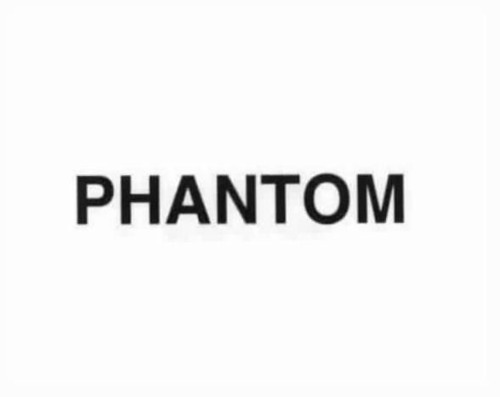PHANTOM