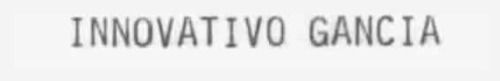 INNOVATIVO GANCIA