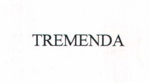 TREMENDA