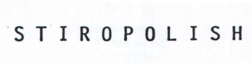 STIROPOLISH