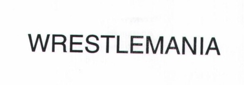 WRESTLEMANIA