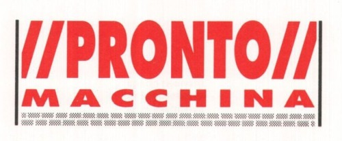 PRONTO MACCHINA