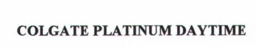 COLGATE PLATINUM DAYTIME