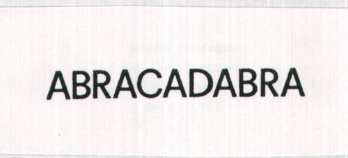 ABRACADABRA