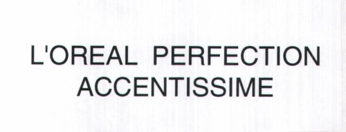 L'OREAL PERFECTION ANONYME