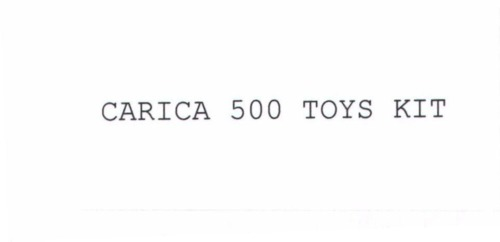 CARICA 500 TOYS KIT