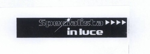 SPECIALISTA IN LUCE