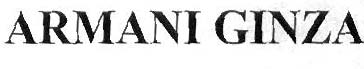 ARMANI GINZA