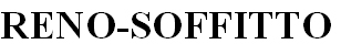 RENO-SOFFITTO