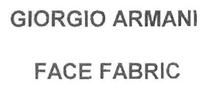 GIORGIO ARMANI FACE FABRIC