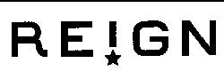 REIGN