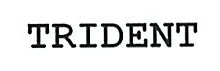 TRIDENT
