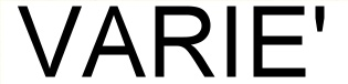 VARIE'