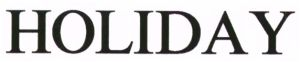 HOLIDAY