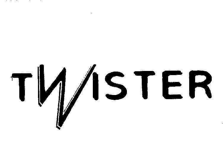 TWISTER