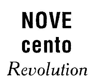 NOVECENTO REVOLUTION