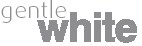 GENTLE WHITE