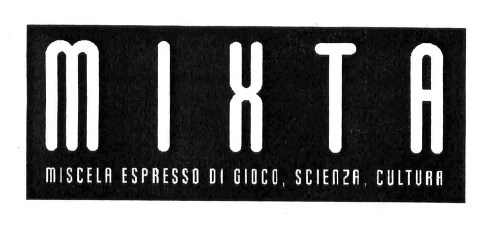 MIXTA MISCELA ESPRESSO DI GIOCO, SCIENZA, CULTURA