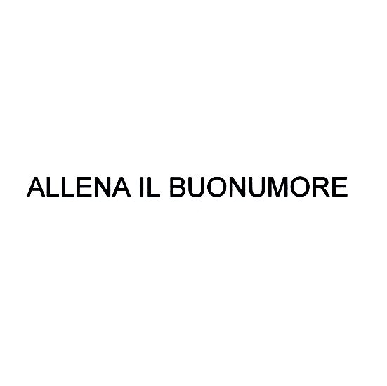 ALLENA IL BUONUMORE