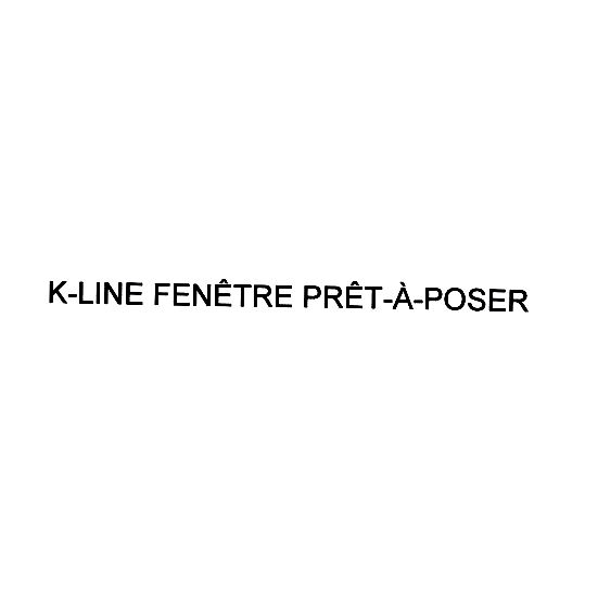K-LINE FENÊTRE PRÊT-À-POSER