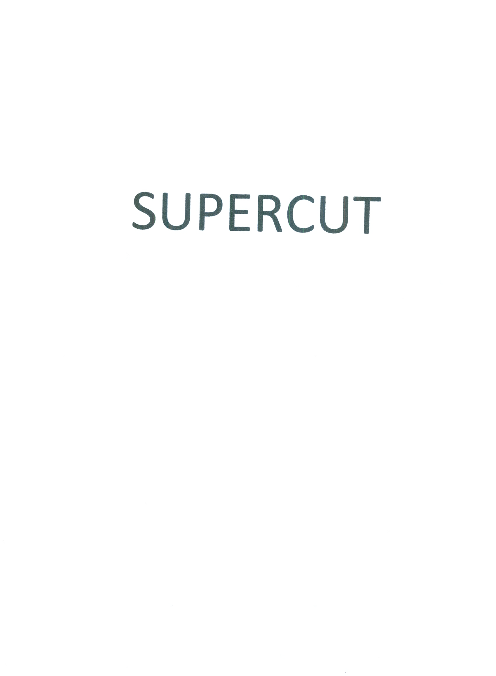 SUPERCUT
