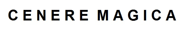 CENERE MAGICA