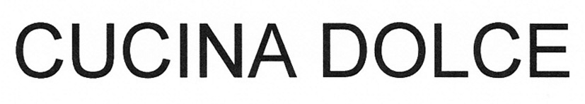 CUCINA DOLCE