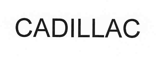 CADILLAC