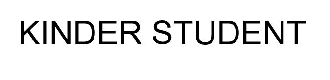 KINDER STUDENT