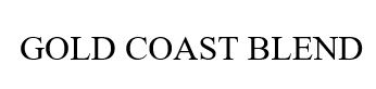 GOLD COAST BLEND
